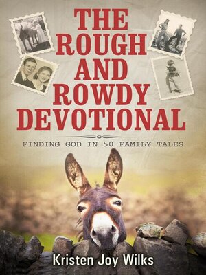cover image of The Rough and Rowdy Devotional